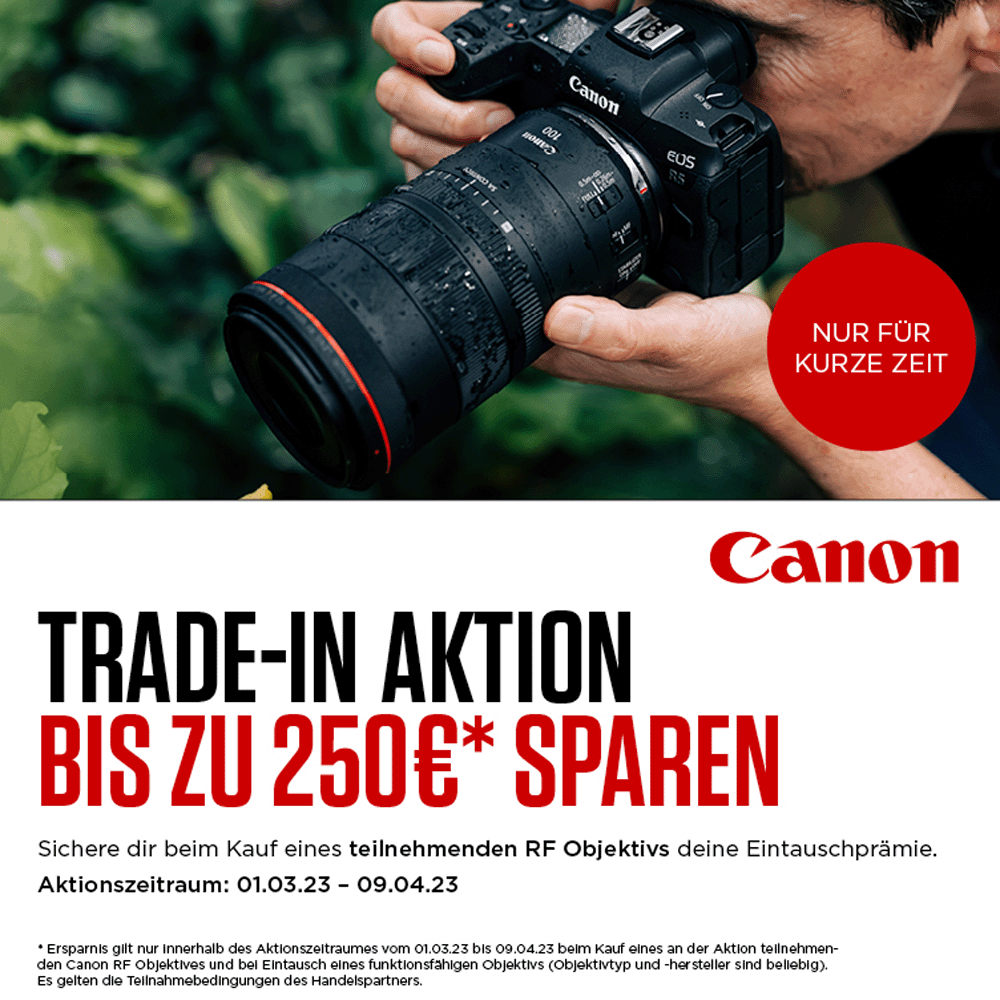 Jetzt Canon Objektiv kaufen, altes Objektiv eintauschen und bis zu 250,00 € TradeIn-Sofortrabatt zusätzlich erhalten (01.03.2023 bis 09.04.2023)