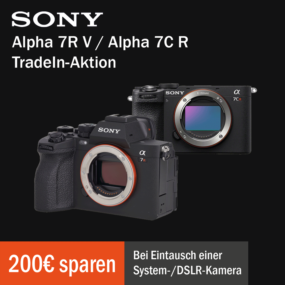 Jetzt Sony Alpha 7R V oder Alpha 7C R kaufen, Altgert eintauschen und 200,00 € TradeIn-Sofortrabatt zustzlich erhalten (01.06.2024 bis 31.07.2024)